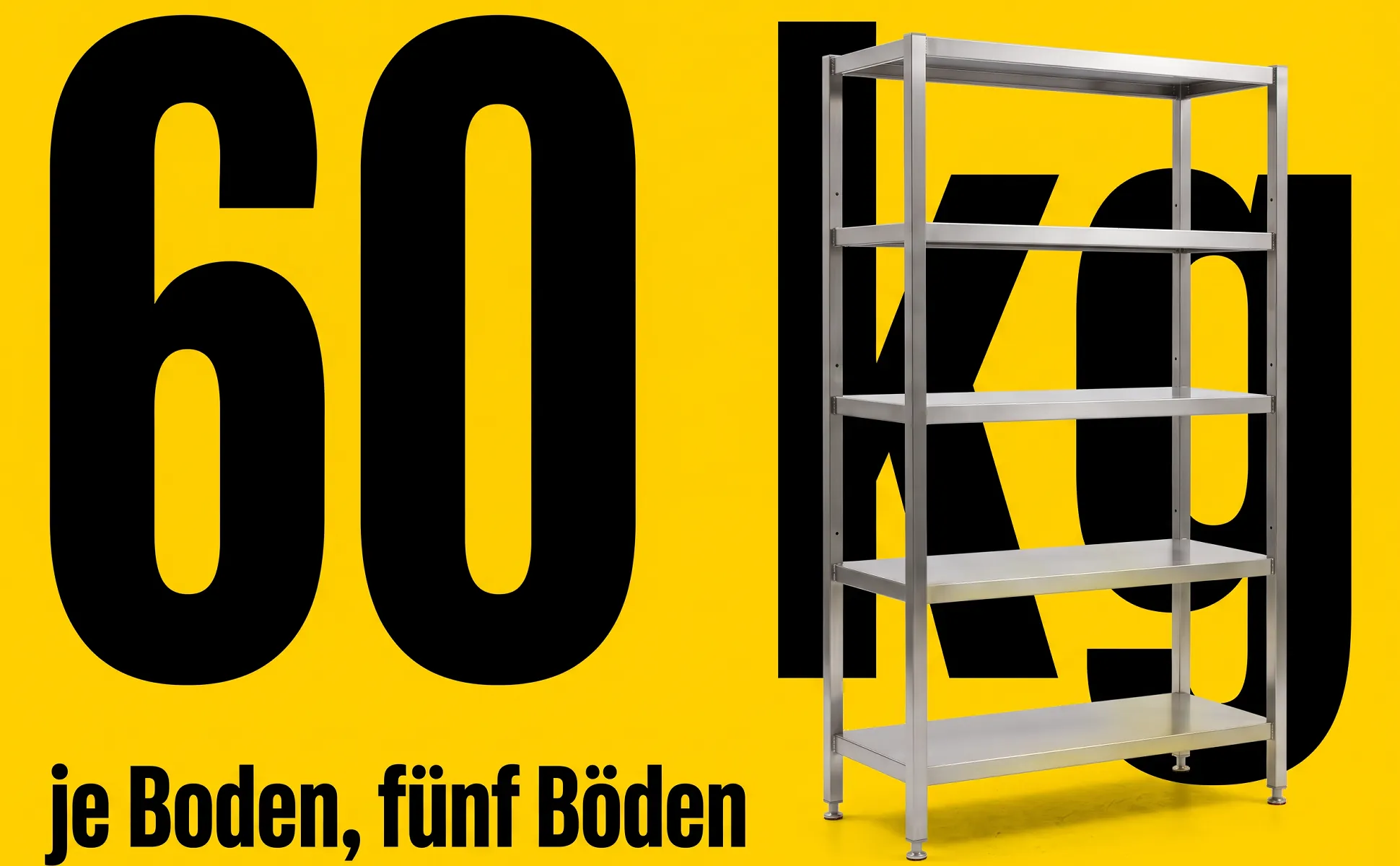 A+ Bild „Riesenzahl“ für Standregal aus Edelstahl im Stil Poster Signal: 60 kg, je Boden, fünf Böden