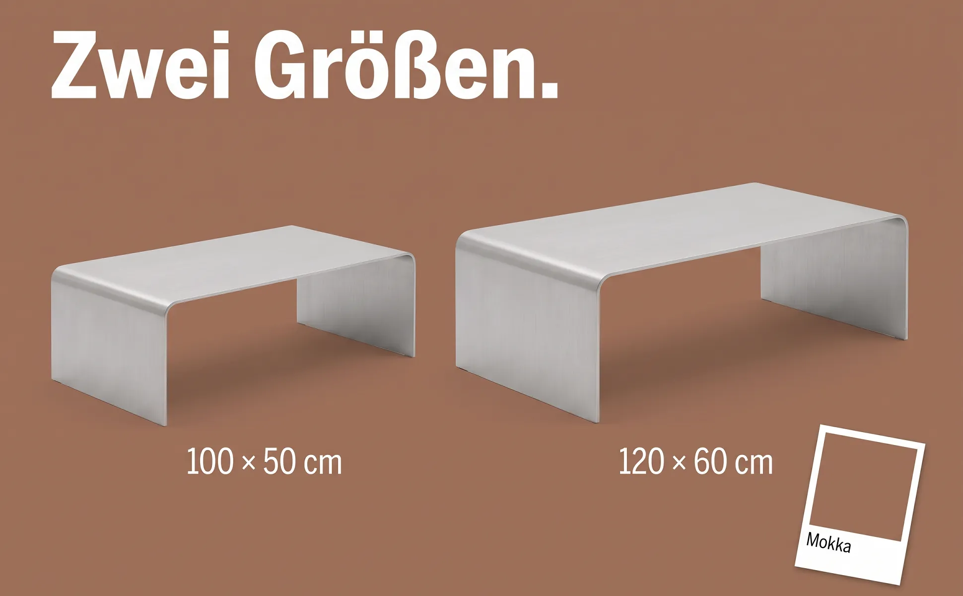 A+ image "Side-by-side comparison" for Folded aluminium coffee table in the Colour chip style, German text: Zwei Größen., 100 × 50 cm, 120 × 60 cm, Mokka
