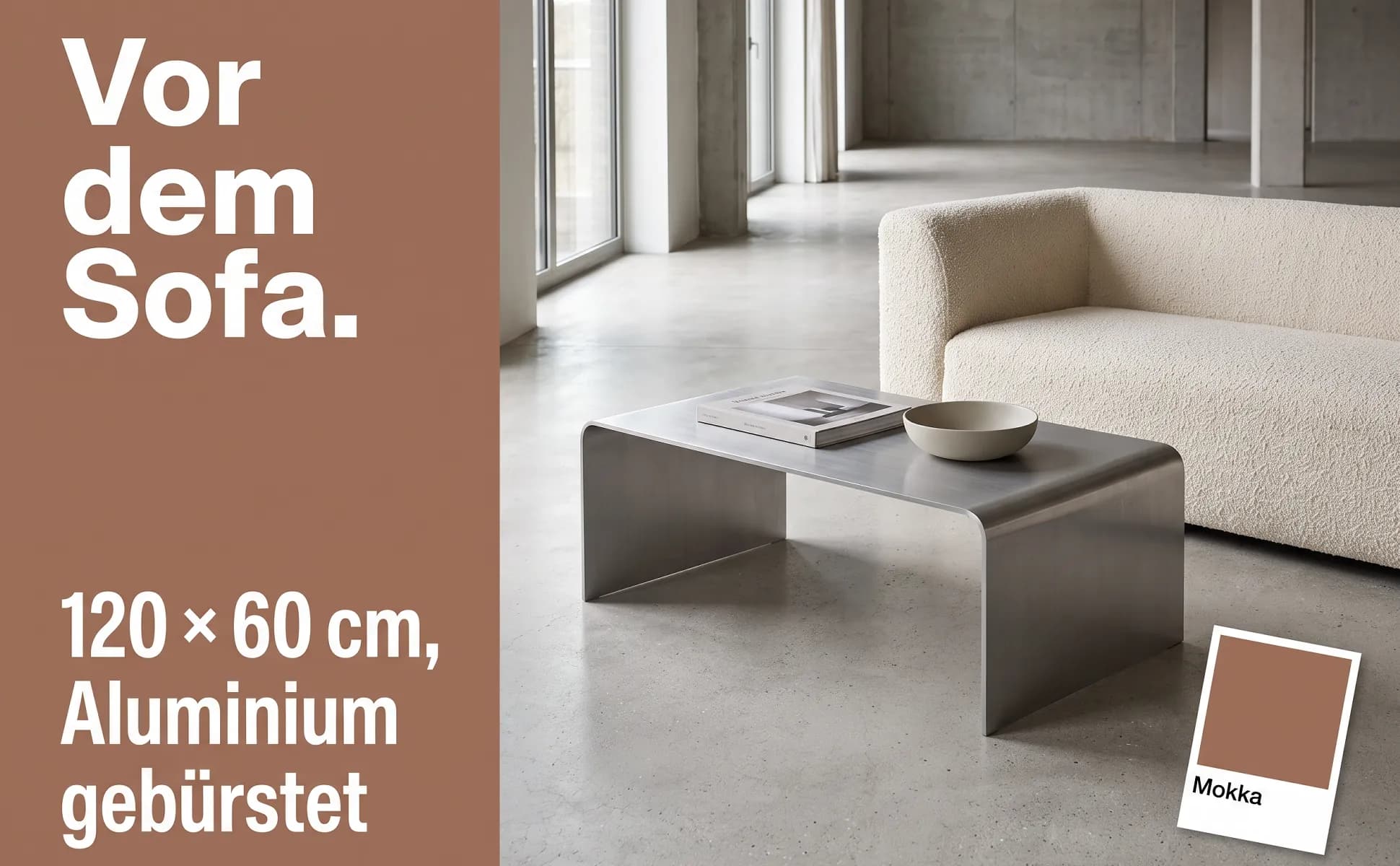 A+ Bild „Einsatzort“ für Couchtisch aus gekantetem Aluminium im Stil Farbkarte: Vor dem Sofa., 120 × 60 cm, Aluminium gebürstet, Mokka