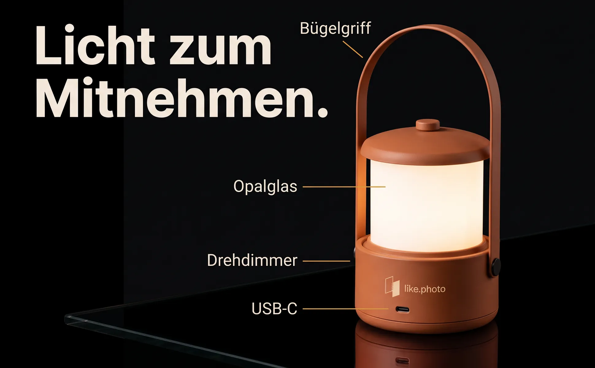 A+ image "Labeled overview" for Cordless table lamp in the Dark premium style, German text: Licht zum Mitnehmen., Bügelgriff, Opalglas, Drehdimmer, USB-C