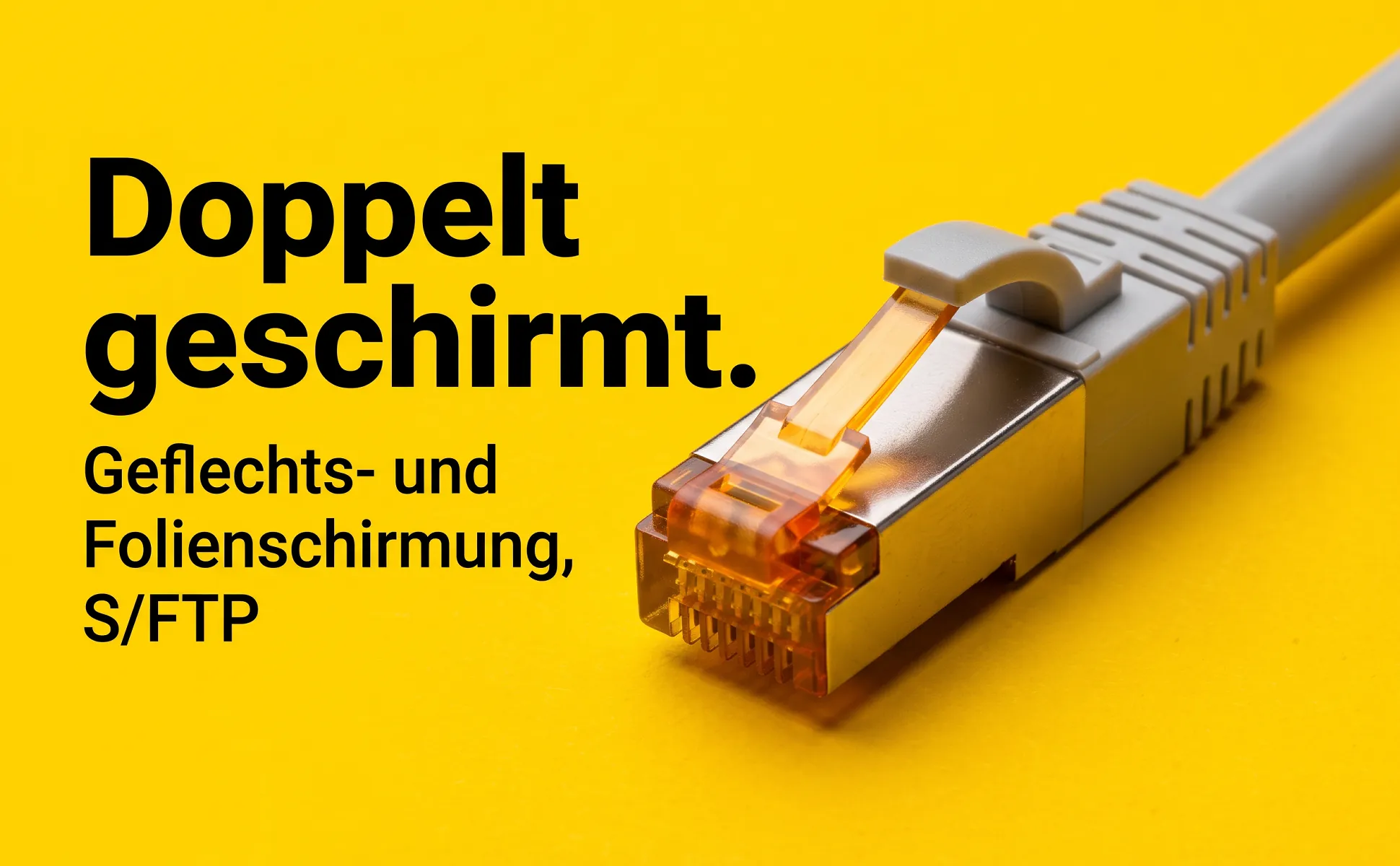 A+ image "Macro detail" for Cat 6A patch cable, 0.25 m in the Signal poster style, German text: Doppelt geschirmt., Geflechts- und Folienschirmung, S/FTP