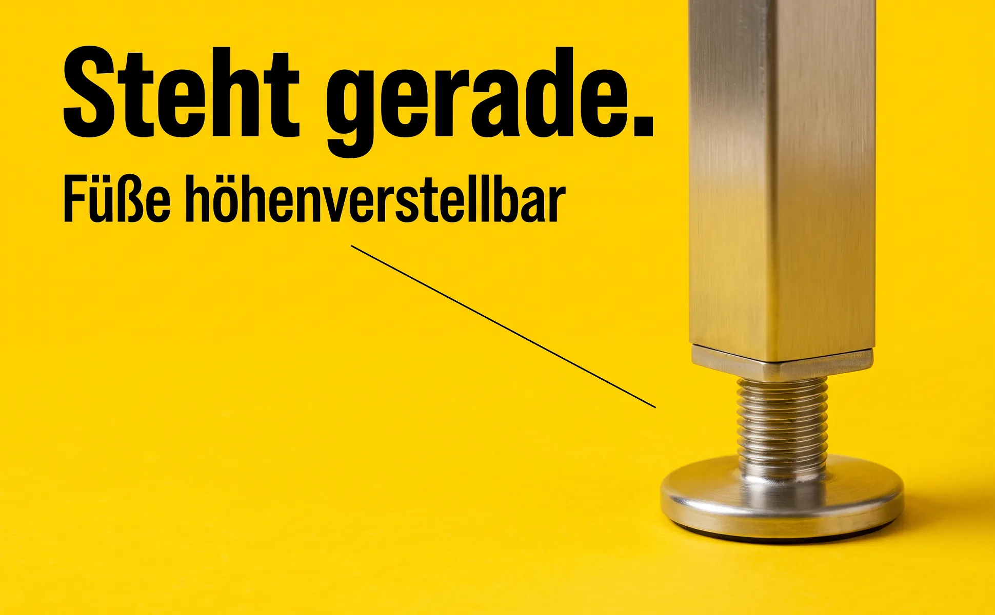 A+ Bild „Makro-Detail“ für Standregal aus Edelstahl im Stil Poster Signal: Steht gerade., Füße höhenverstellbar