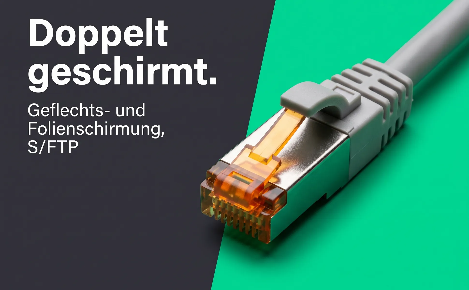 A+ image "Macro detail" for Cat 6A patch cable, 0.25 m in the Split screen style, German text: Doppelt geschirmt., Geflechts- und Folienschirmung, S/FTP
